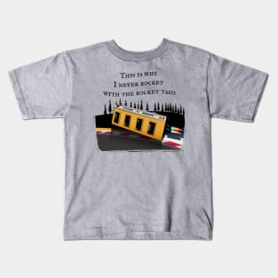 Rocket Taco Mistakes Kids T-Shirt